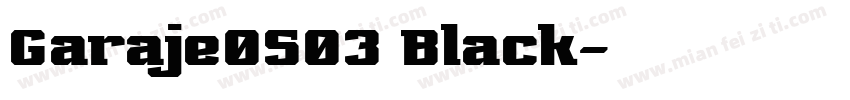 Garaje0503 Black字体转换